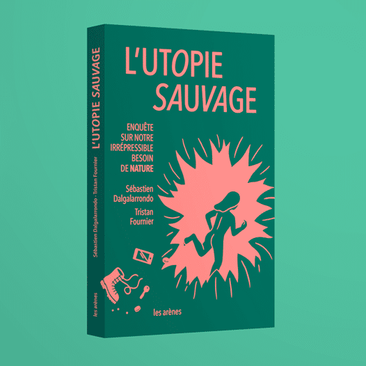 Utopie Sauvage